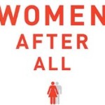 Good News: It’s Women After All…